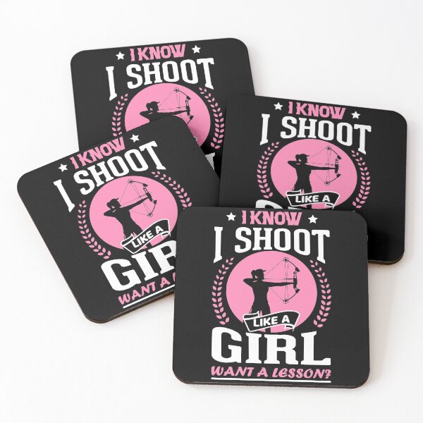 Item preview, I know I Shoot Like a Girl Want a Lesson designed and sold by crazy merchs.