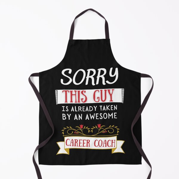 Item preview, Sorry this guy is already taken by an awesome career coach Funny Valentine Design designed and sold by Click-Like.