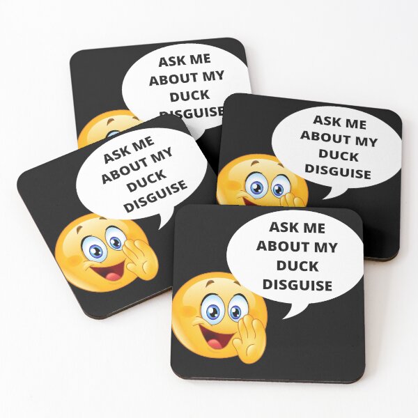 Item preview, Ask me about my duck disguise, secret designed and sold by msify.