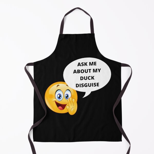 Item preview, Ask me about my duck disguise, secret designed and sold by msify.