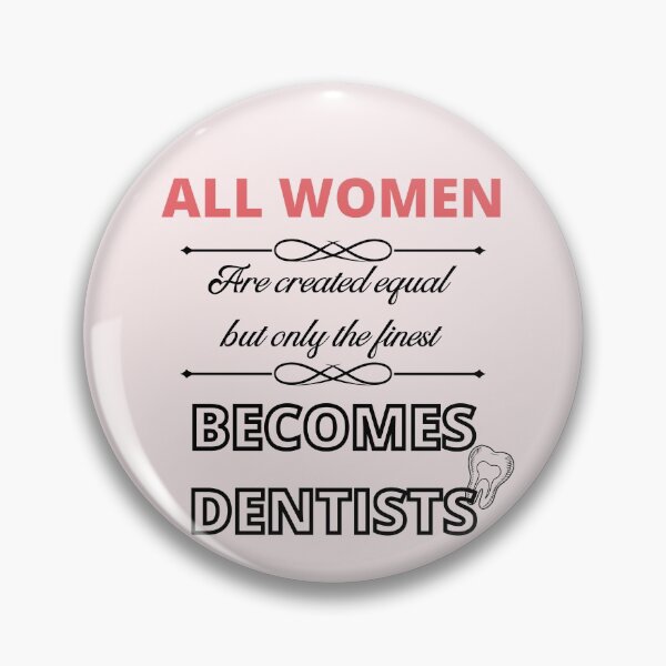 Item preview, The finest becomes dentis designed and sold by SbitarLemhabel.