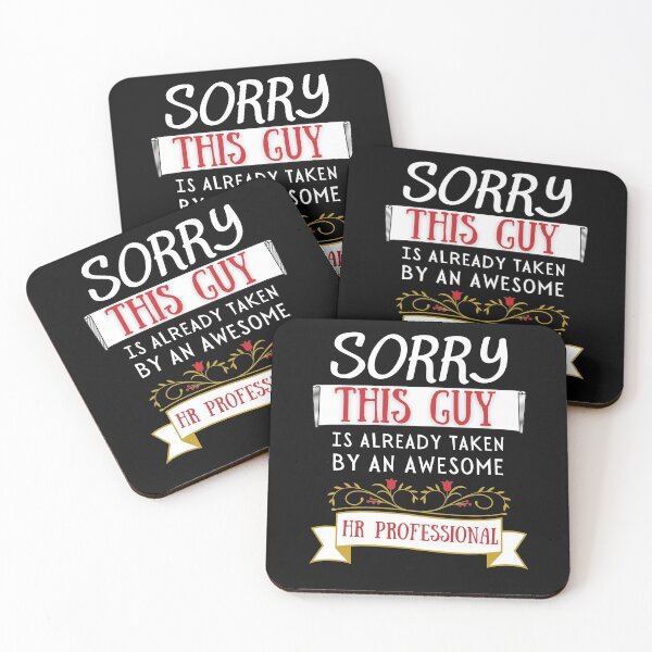 Item preview, Copy of Sorry this guy is already taken by an awesome HR Professional  Funny Valentine Design designed and sold by Click-Like.
