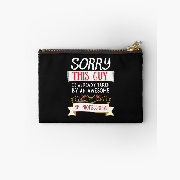 Item preview, Copy of Sorry this guy is already taken by an awesome HR Professional  Funny Valentine Design designed and sold by Click-Like.