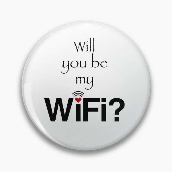 Item preview, Will You Be My Wifi Funny Valentine designed and sold by CoolYule.