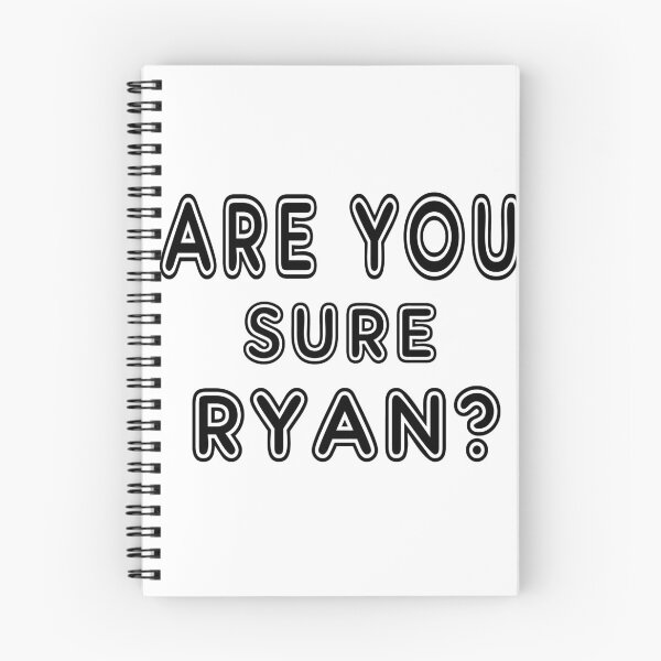 Item preview, Are You Sure Ryan ? designed and sold by Han Zo.
