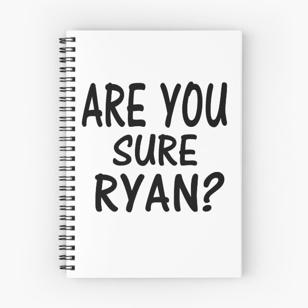 Item preview, Are You Sure Ryan ? designed and sold by Han Zo.