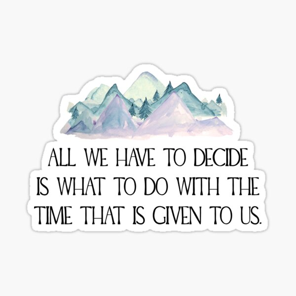 Gan . dalf - Time - Tol.ki.e.n Sticker