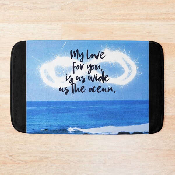 Item preview, Ocean My Love For You, Is As Wide As The Ocean Photography designed and sold by Earthchild8888.