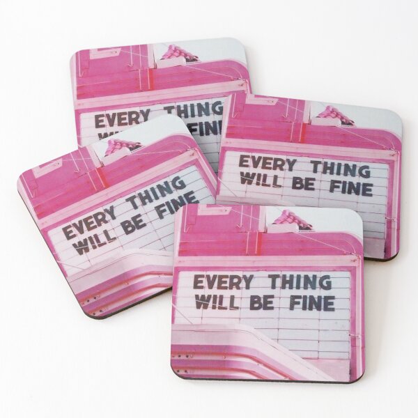 Item preview, Every Thing Will Be Fine designed and sold by Maddie OMalley.