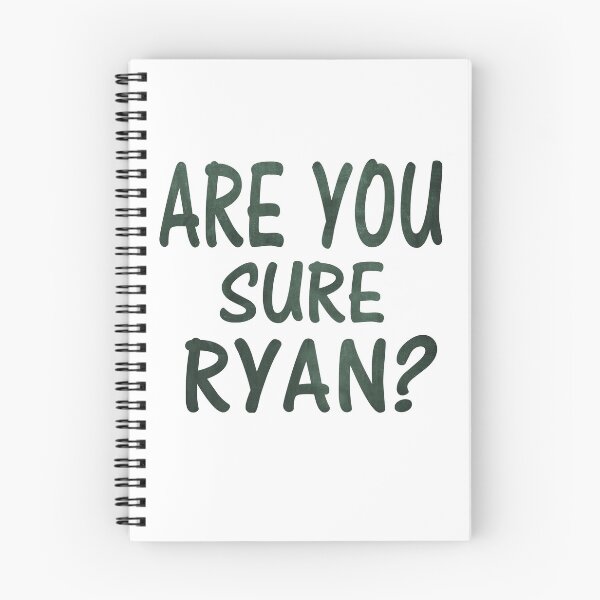 Item preview, Are You Sure Ryan ? designed and sold by Han Zo.