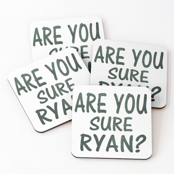 Item preview, Are You Sure Ryan ? designed and sold by Han Zo.