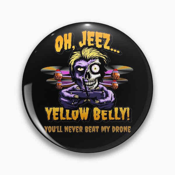 Item preview, Oh, Jeez... Yellow Belly (You'll Never Beat My Drone) Funny Drone T-Shirt designed and sold by funpix-shop.