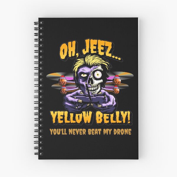 Item preview, Oh, Jeez... Yellow Belly (You'll Never Beat My Drone) Funny Drone T-Shirt designed and sold by funpix-shop.