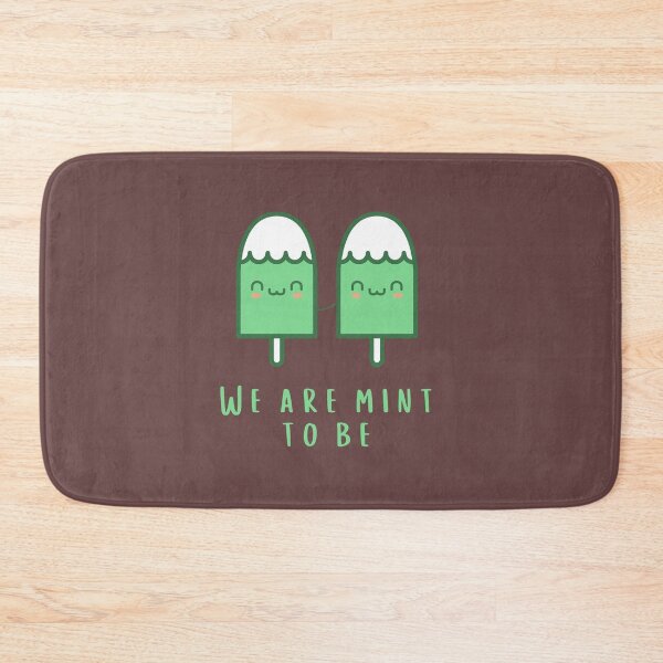 Item preview, We Are Mint to Be, we are meant to be food pun designed and sold by GoodMoodFood.