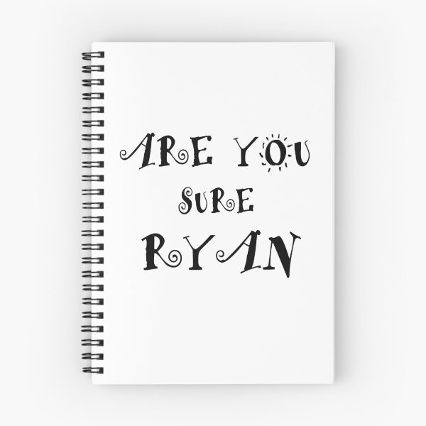 Item preview, Are You Sure Ryan ? designed and sold by Han Zo.