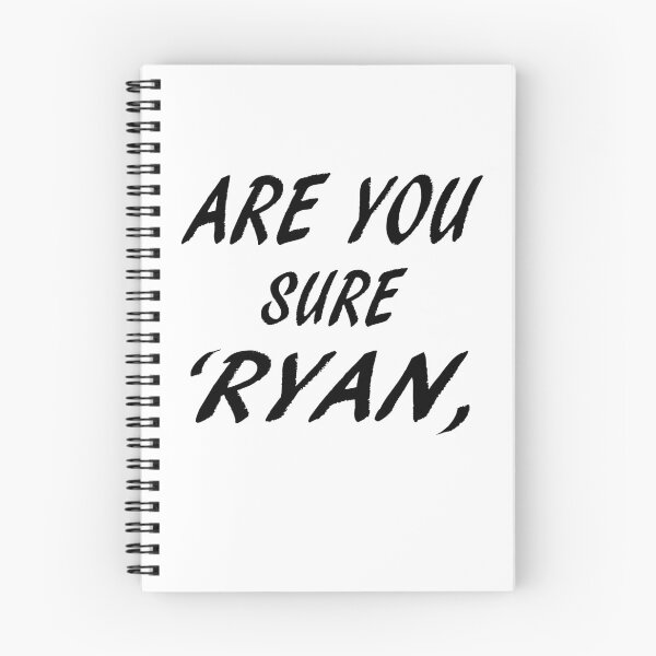 Item preview, Are You Sure Ryan ? designed and sold by Han Zo.