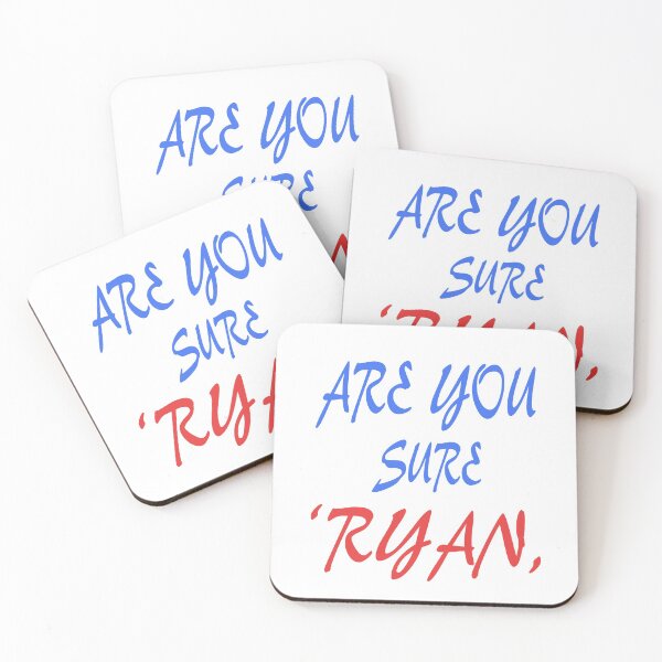 Item preview, Are You Sure Ryan ? designed and sold by Han Zo.