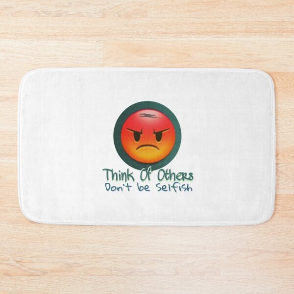 Item preview, Think of others don't be selfish  designed and sold by 59SHOP24.