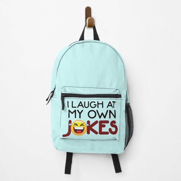 Item preview, I Laugh At My Own Jokes - Funny designed and sold by Andantino.