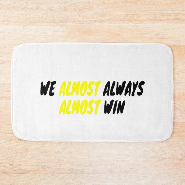 Item preview, we almost always win designed and sold by julset.