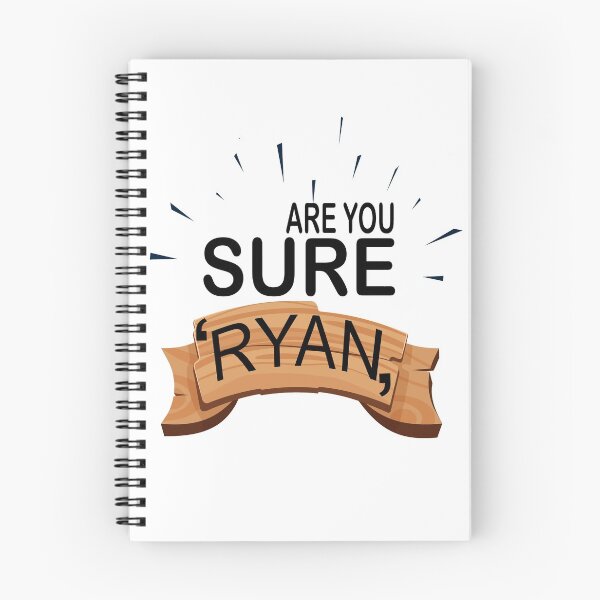 Item preview, Are You Sure Ryan ? designed and sold by Han Zo.