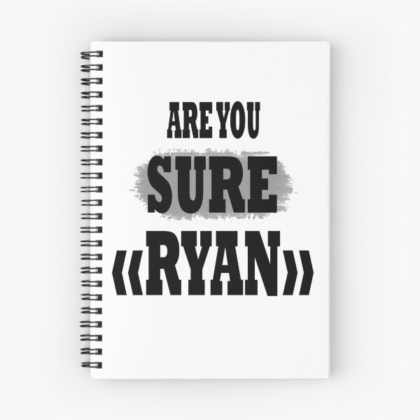Item preview, Are You Sure Ryan ? designed and sold by Han Zo.