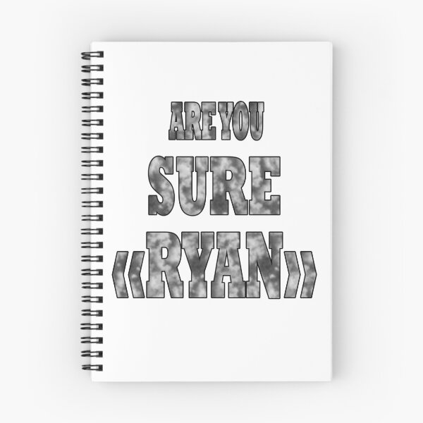 Item preview, Are You Sure Ryan ? designed and sold by Han Zo.