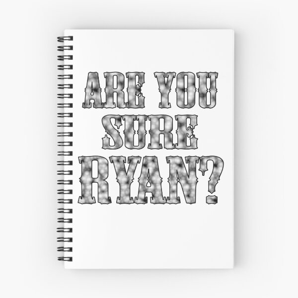 Item preview, Are You Sure Ryan ? designed and sold by Han Zo.