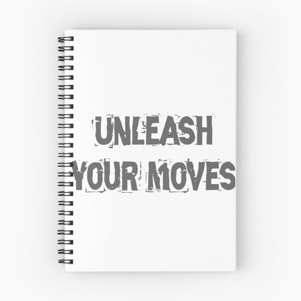 Item preview, Unleash your Moves designed and sold by RN-Shirts.
