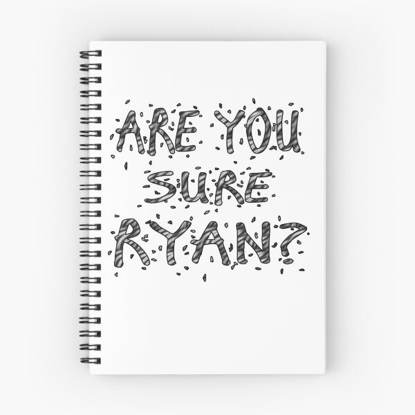 Item preview, Are You Sure Ryan ? designed and sold by Han Zo.