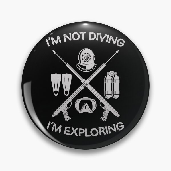Item preview, I am Not Diving I am Exploring Funny Scuba Diving Gift for Scuba Diver, Spearfishing, Dive Master designed and sold by xtocky.