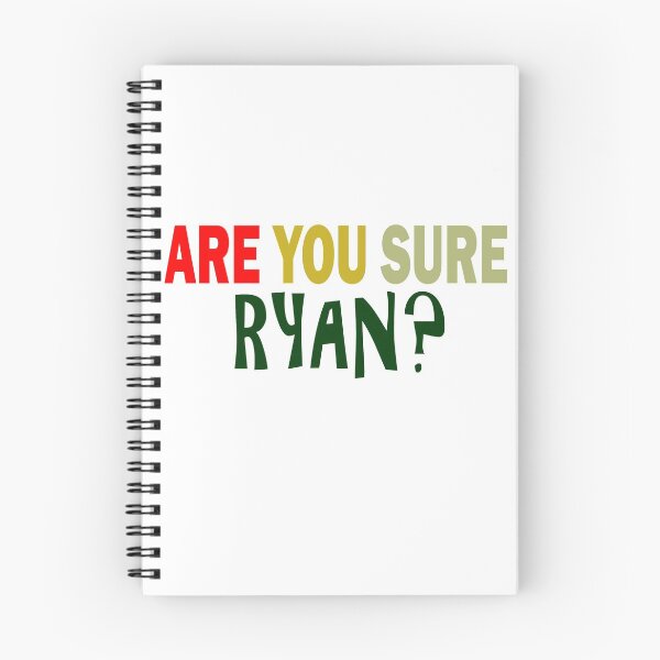 Item preview, Are You Sure Ryan ? designed and sold by Han Zo.