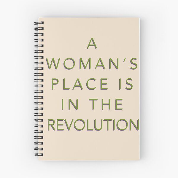 Item preview, A Woman’s Place Is In The Revolution designed and sold by pipeswitz.
