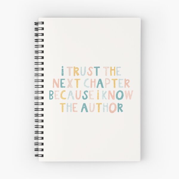 Item preview, I Trust the Next Chapter Because I Know the Author  designed and sold by MadeByMeera.