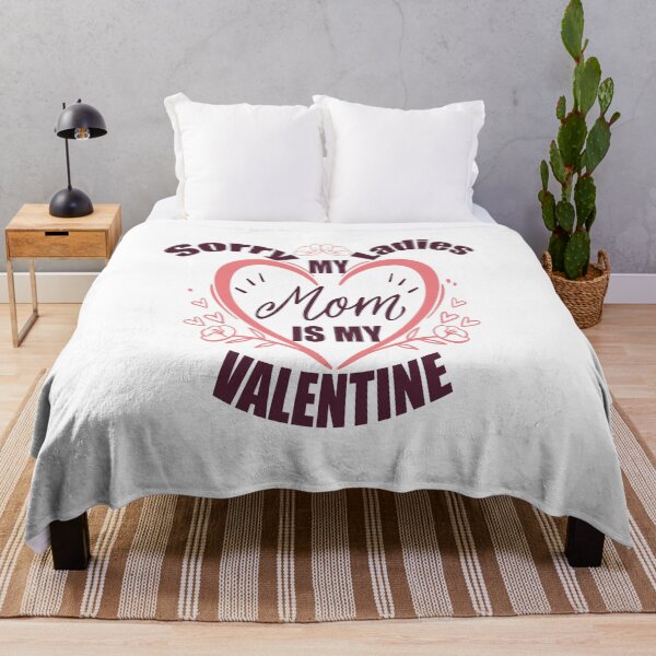 Item preview,  Sorry Ladies My Mom Is My Valentine designed and sold by ADAMYASS.