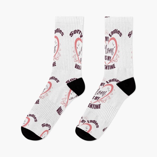 Item preview,  Sorry Ladies My Mom Is My Valentine designed and sold by ADAMYASS.