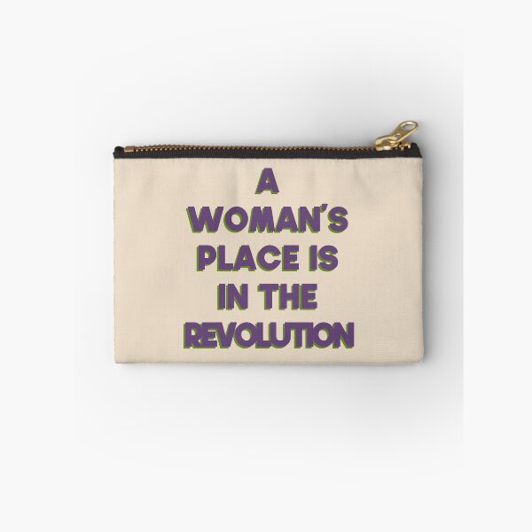 Item preview, A Woman’s Place Is In The Revolution designed and sold by pipeswitz.