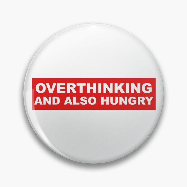 Item preview, OVERTHINKING AND ALSO HUNGRY Red designed and sold by Heylsa-Land.