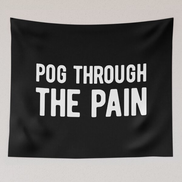 Item preview, Pog Through The Pain designed and sold by SimplyNewDesign.