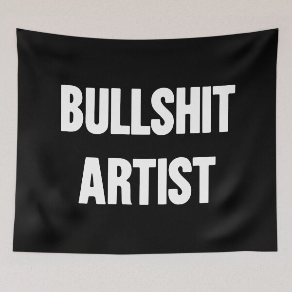 Item preview, Bullshit Artist designed and sold by Good-Looking Corpse.