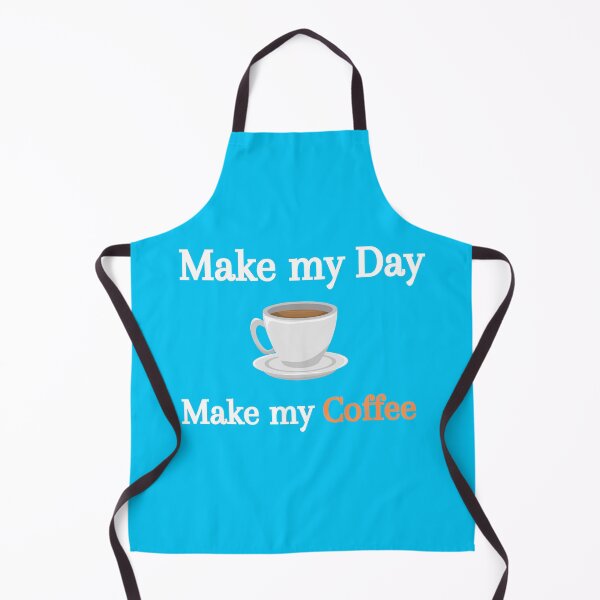 Item preview, Make my Coffee, Make my Day designed and sold by danaJG.