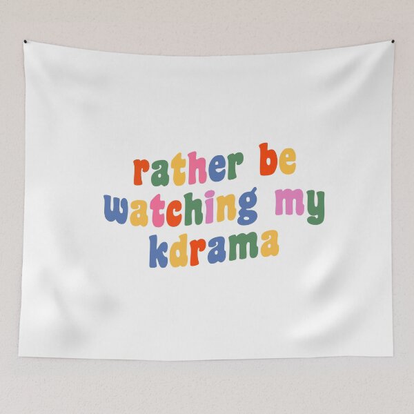 Item preview, rather be watching my kdrama designed and sold by thetypo.