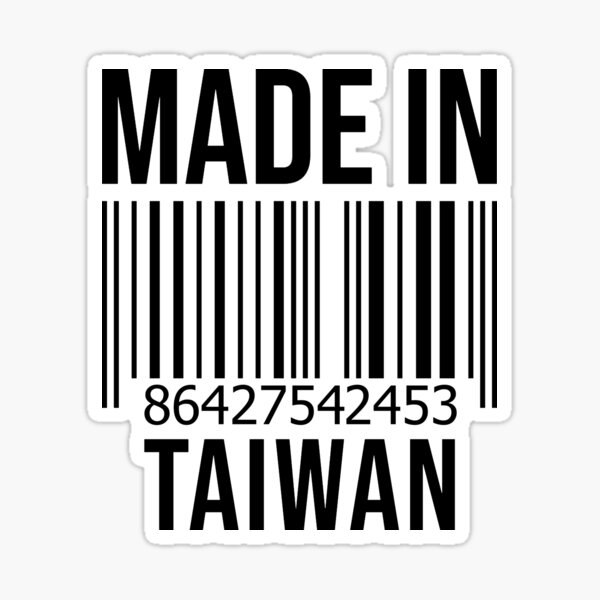 "Made in Taiwan" Sticker for Sale by XCIV Redbubble