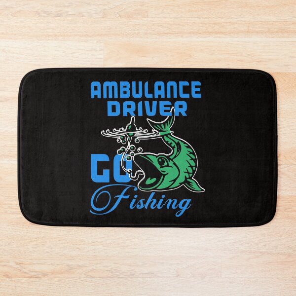 Item preview, ambulance driver go fishing designed and sold by Milavedesign.