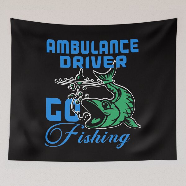 Item preview, ambulance driver go fishing designed and sold by Milavedesign.