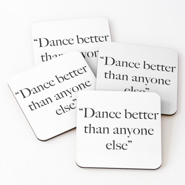 Item preview, Dance better than anyone else designed and sold by RN-Shirts.