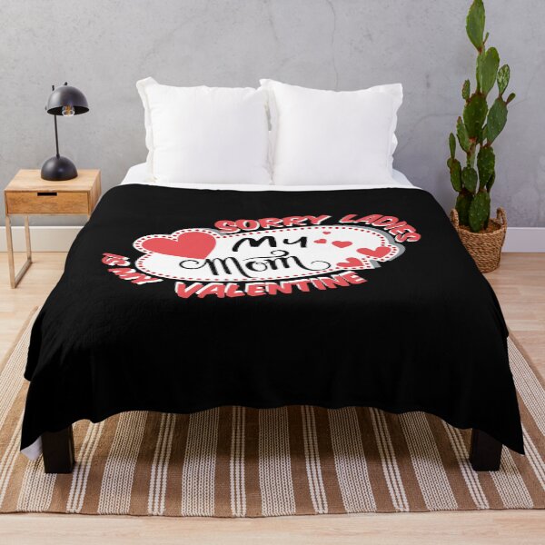 Item preview, Sorry Ladies My Mom Is My Valentine designed and sold by ADAMYASS.