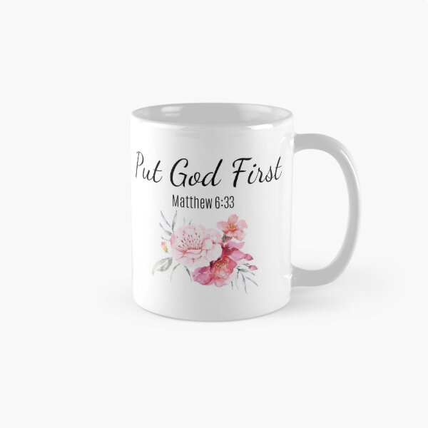 Item preview, Put God First - Matthew 6:33 designed and sold by MerchActually.
