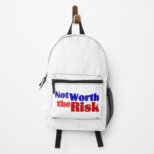 Item preview, Not Worth the Risk designed and sold by Jokertags.