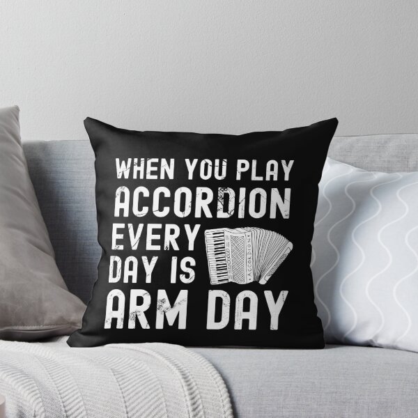 Artikelvorschau, Wenn Sie Akkordeon spielen, ist jeder Tag Arm Day - Klavierakkordeon entworfen und verkauft von SavageMyrtle.